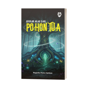 Bisikan Akar dari Pohon Tua