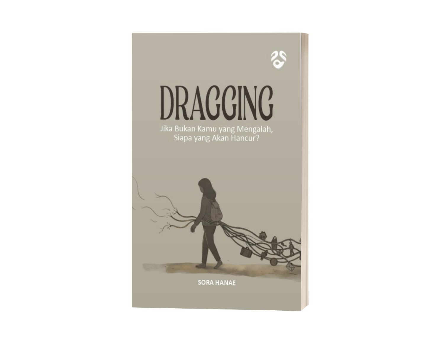 DRAGGING: Jika Bukan Kamu yang Mengalah, Siapa yang Akan Hancur?